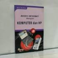 Image of Akses Internet dengan Komputer dan HP