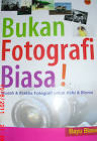 Image of Bukan FotoGrafi Biasa!