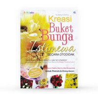 Image of Kreasi Buket Bunga Istimewa Secara Otodidak