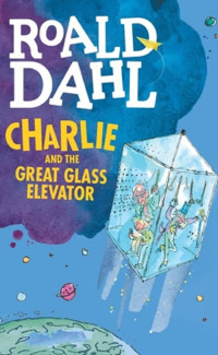 Image of Charlie and The Great Glass Elevator