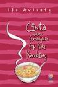 Image of Cinta dalam Semangkuk Sop Kaki Kambing