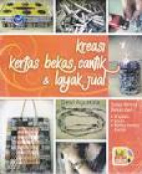 Image of Kreasi Kertas Bekas Cantik & Layak Jual