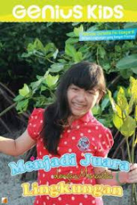 Image of Menjadi Juara dengan Mencintai Lingkungan