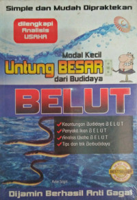 Image of Simple dan Mudah Dipraktekan Modal Kecil Untung Besar dari Budidaya Belut