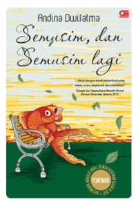 Image of Semusim, dan Semusim Lagi
