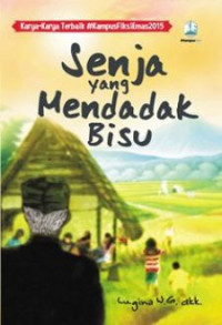 Image of Senja yang Mendadak Bisu