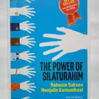 Image of The Power of Silaturahim, Rahasia Sukses Menjalin Komunikasi